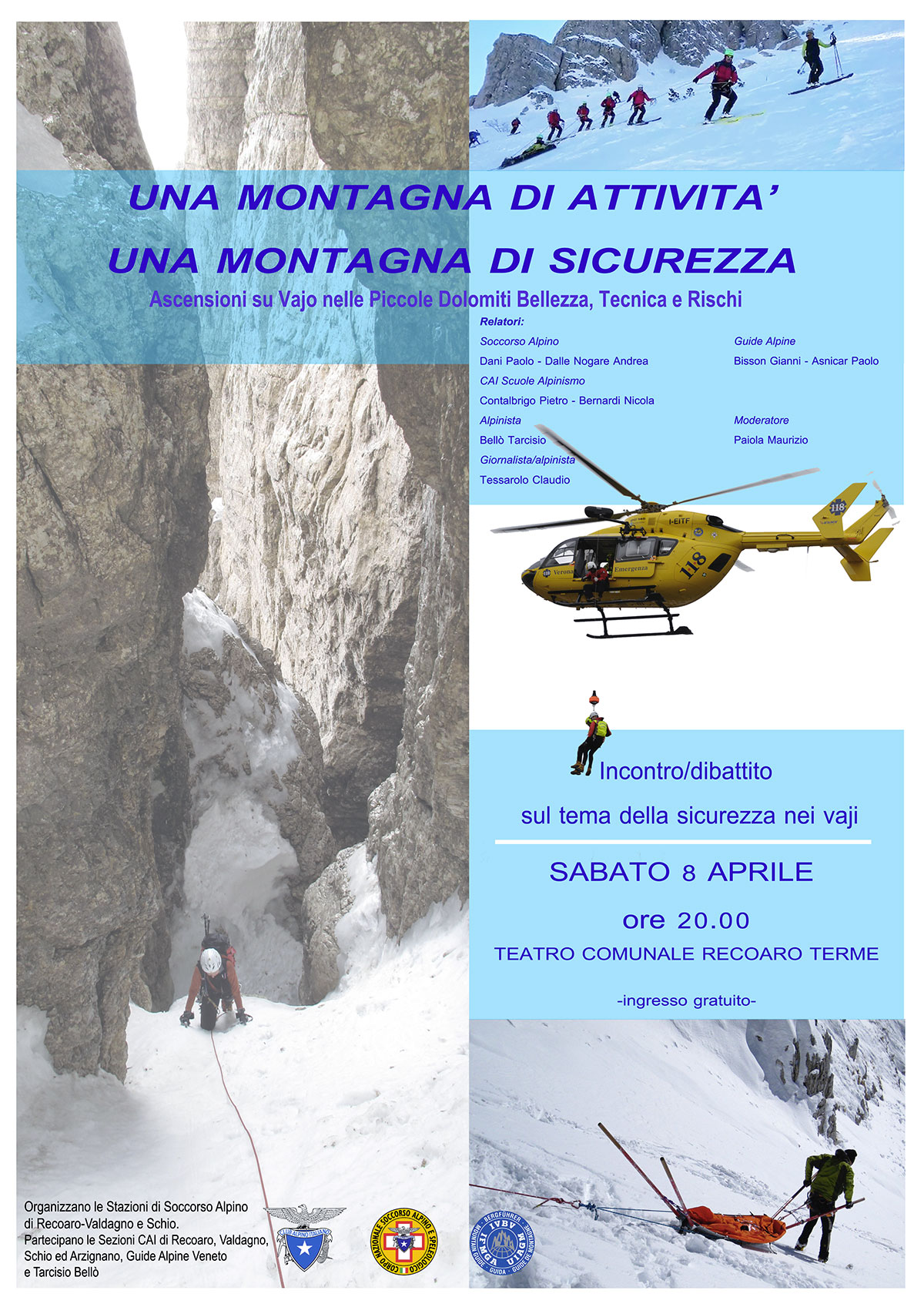 Una montagna di attività, una montagna di sicurezza