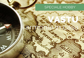 Vastu, un’antica arte orientale per l’armonia in casa